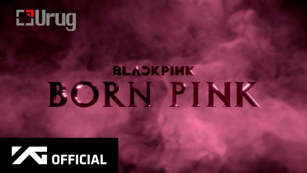 bornpink